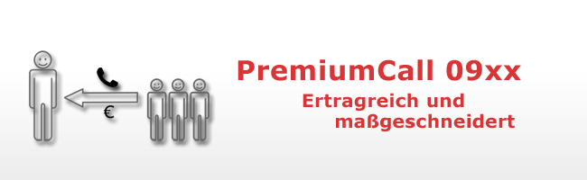 PremiumCall: Ertragreich und massgeschneidert, Abrechnung pro Anruf PremiumCall Servicenummer: Ertragreich und massgeschneidert, Abrechnung pro Anruf